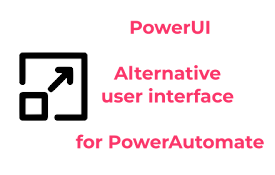 PowerUI for Power Automate