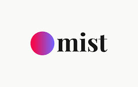 Mist: The way to be mindful for busy people.