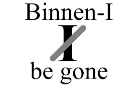 Binnen-I be gone