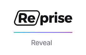 Reprise Reveal