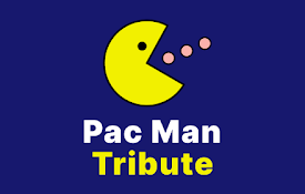 Pac Man Tribute