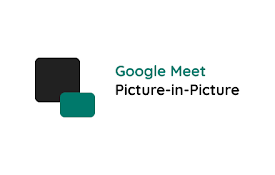 Google Meet PiP