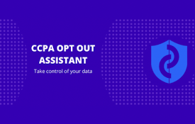 CCPA Opt Out Assistant