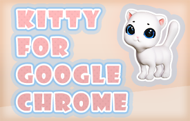 Kitty for Google Chrome