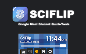 SciFlip - Google Meet Student Quick-Tools