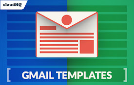 Gmail™ Email Templates by cloudHQ