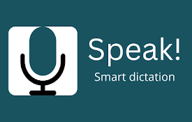 Speak! - Speech-To-Text Smart Dictation