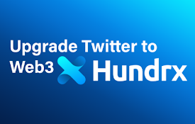 Hundrx - Upgrade Twitter to Web3 with AI