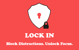 Lock In: Block Distractions. Unlock Focus.