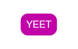 YEET