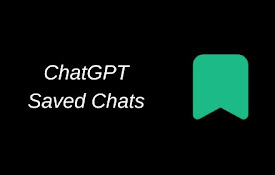 ChatGPT Saved Chats