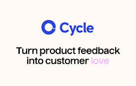 Cycle: Turn feedback into customer love!