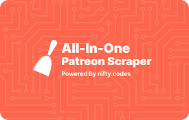 Patreon Scraper - Data Extractor &amp; Exporter