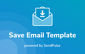 Save Email Template powered by SendPulse