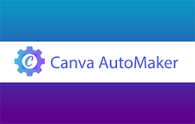 Canva AutoMaker