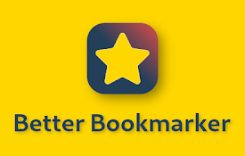 Better Bookmarker