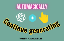 ChatGPT Auto-Continue &amp; Token Counter