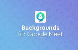 Google Meet virtual backgrounds