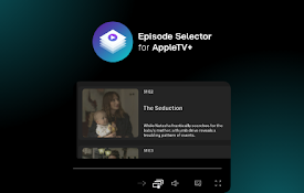 AppleTV+ Episode Selector: episode list