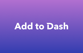 Add to Dash