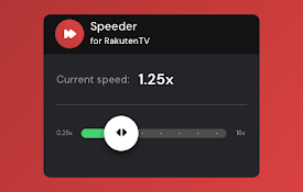 Speeder for Rakuten TV: adjust playback speed