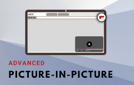 Advanced PiP – Ultimate Picture-in-Picture