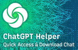 ChatGPT Helper. Quick Access &amp; Download