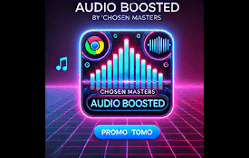 Audio Boosted by ChosenMasters.com
