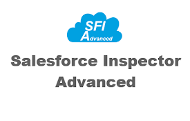 Salesforce Inspector Advanced