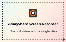 AmoyShare Screen Recorder – HD Video Records