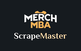 ScrapeMaster | Merch MBA