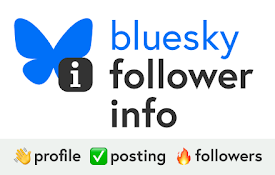 Bluesky Follower Info