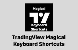 TradingView Magical Keyboard Shortcuts