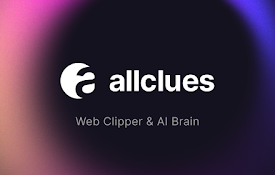 Allclues - AI 赋能的收藏、管理和学习工具
