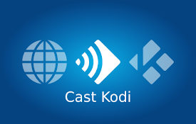 Cast Kodi