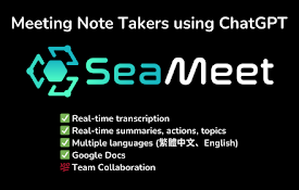 SeaMeet: Take ChatGPT Meeting Note Real-Time
