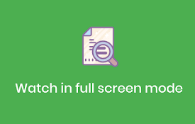 Full screen your Videos