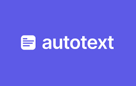 AutoText — email templates and shortcuts