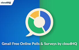 Gmail Free Online Polls &amp; Surveys by cloudHQ