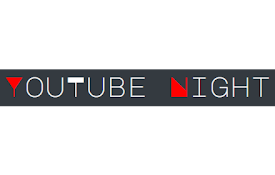 YouTube Night
