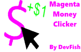 Magenta Money Clicker