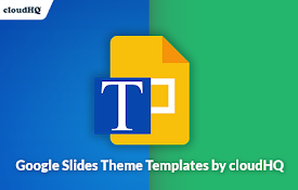 Templates for Google Slides™ by cloudHQ