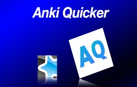 Anki Quicker