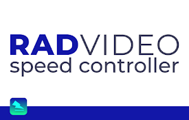 Rad Video Speed Controller