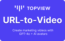 Topview AI: Convert Any URL to Video with AI
