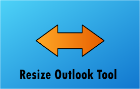 Resize Outlook Tool