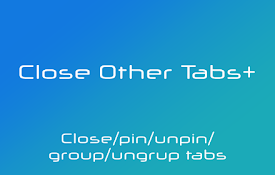 Close Other Tabs+