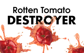 Rotten Tomato Destroyer