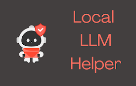 Local LLM Helper