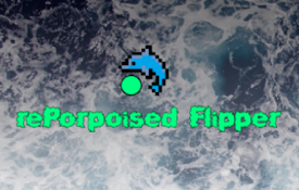 rePorpoised Flipper